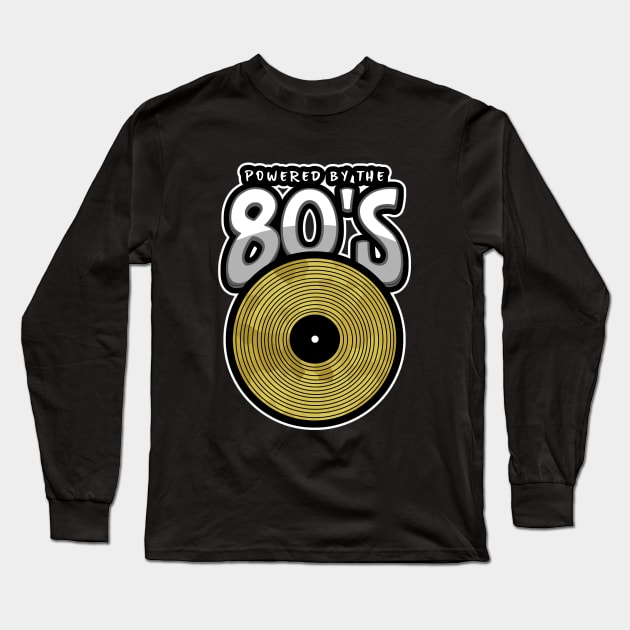 POWERED By The 1980 Retro 80s Long Sleeve T-Shirt by SartorisArt1